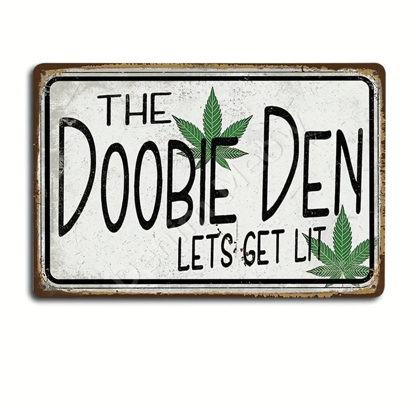 The Doobie Den Lets Get Lit Metal Tin Sign,