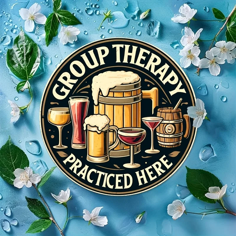 "Group Therapy Here" Beer Sign.