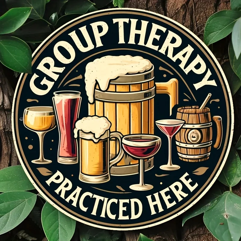"Group Therapy Here" Beer Sign.